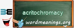 WordMeaning blackboard for acritochromacy